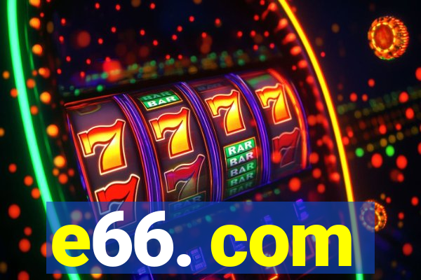 e66. com
